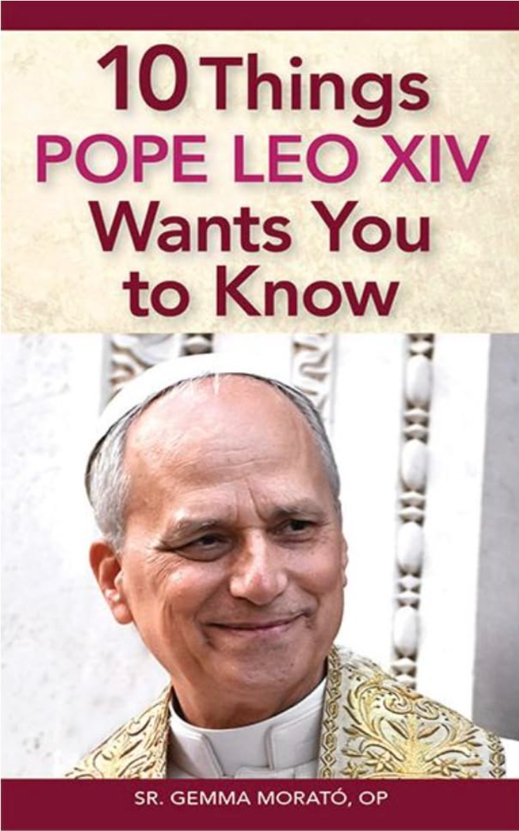 Book cover of '10 Things Pope Leo XIV Wants You to Know' with a portrait of a pope.