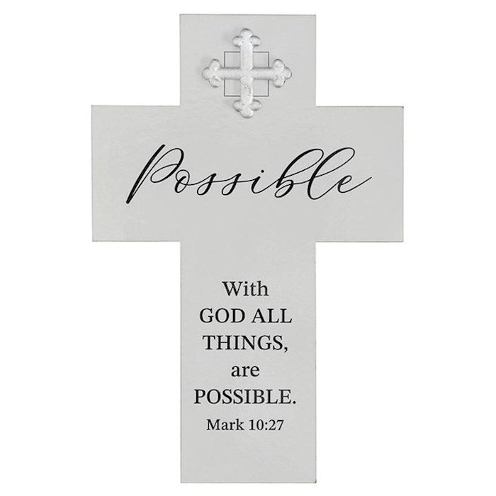 Desk Cross: With God All Things Are Possible, Mark 10:27, 6"