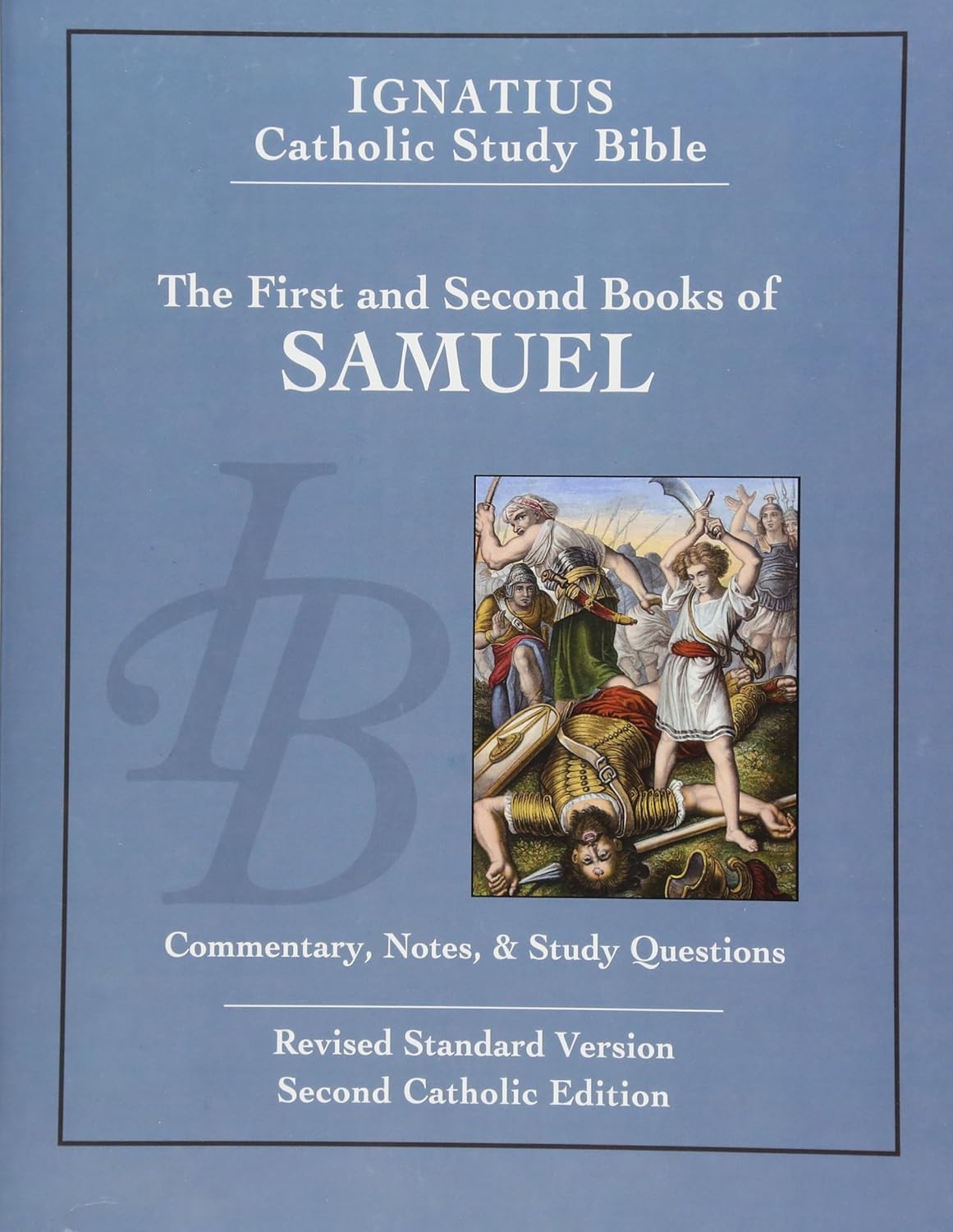 Book cover of 'The First and Second Books of Samuel' from the Ignatius Catholic Study Bible, featuring an illustration of a scene with people and a child.