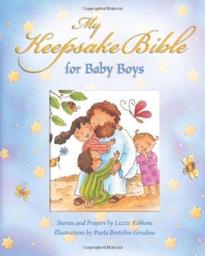 My Baby Keepsake Bible: for Baby Boys