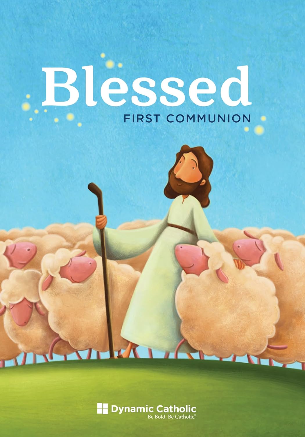 Blessed: First Communion Workbook