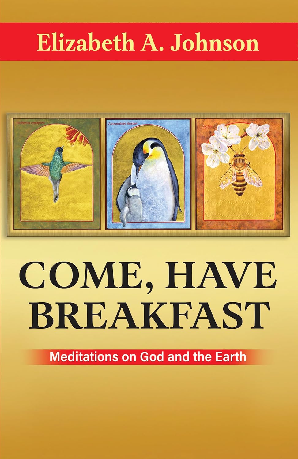 Come Have Breakfast: Meditations on God and the Earth