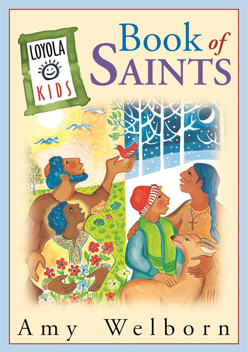 Loyola Kids: Book of Saints
