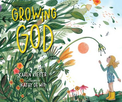 Growing God. By (author) Karen Kiefer
