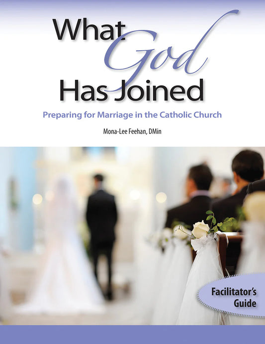 Lo que Dios ha unido: Preparación para el matrimonio en la Iglesia católica