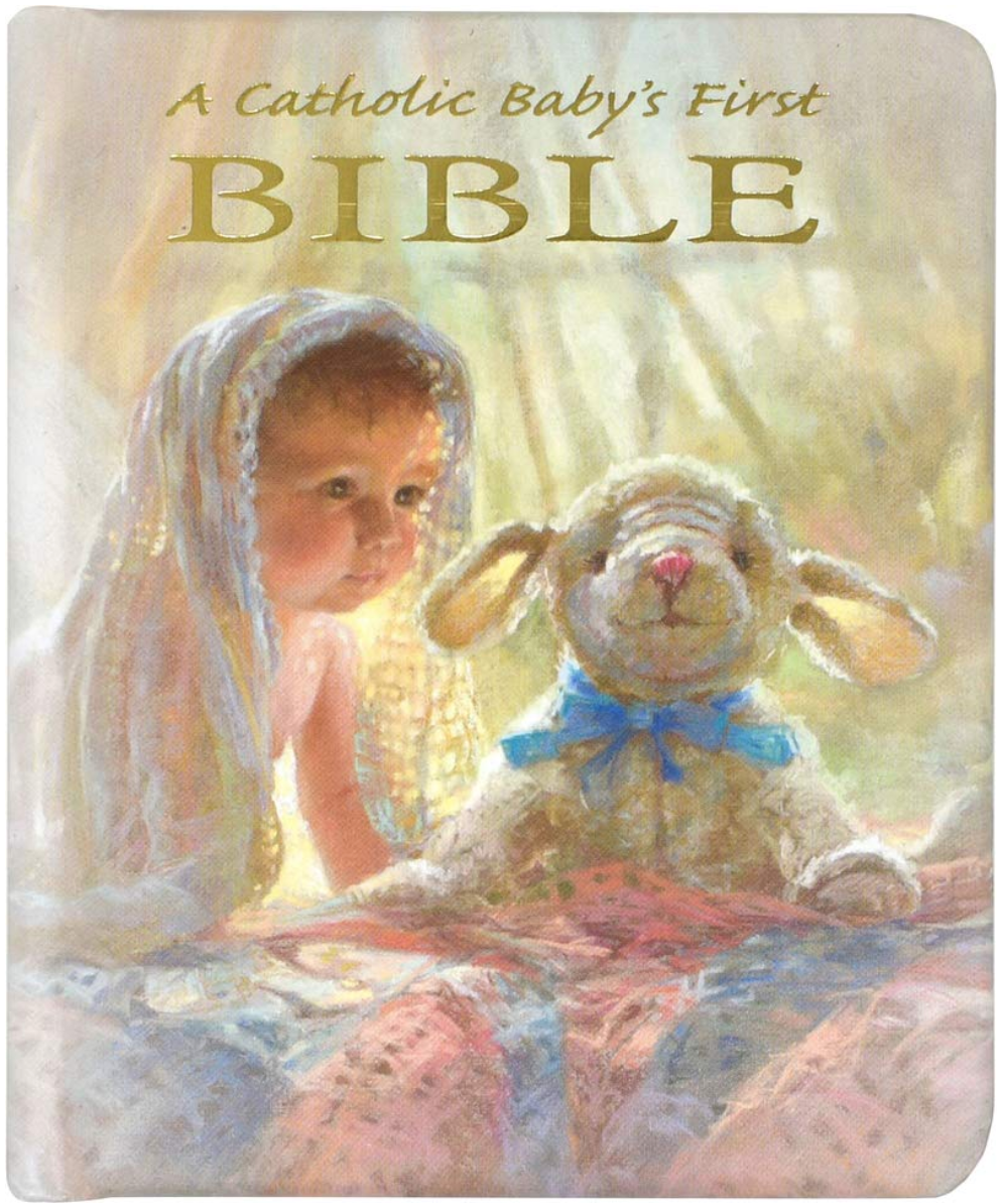 A Catholic Baby's First Bible