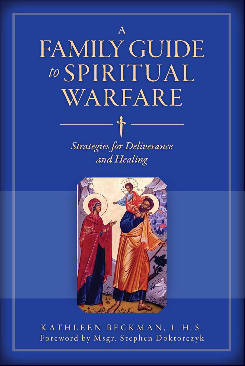 Una guía familiar para la guerra espiritual: Estrategias para la liberación y la sanación