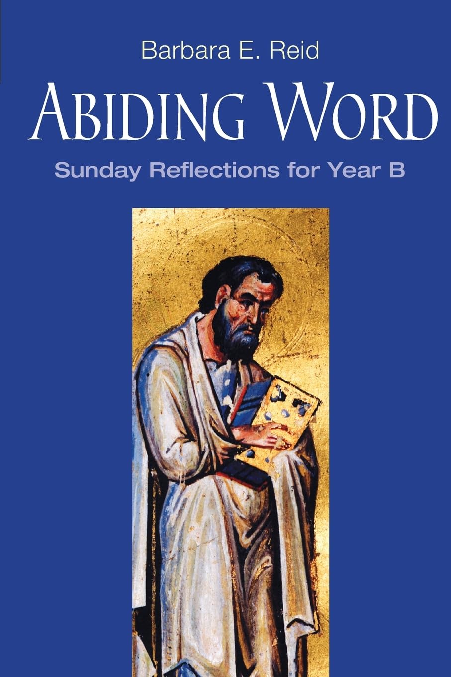 Book cover of 'Abiding Word' with a blue background and an illustration of a religious figure.