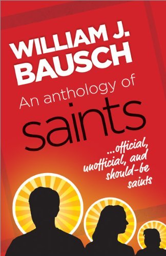 Book cover of 'An Anthology of Saints' by William J. Bausch with silhouettes and sunburst designs on a red background.