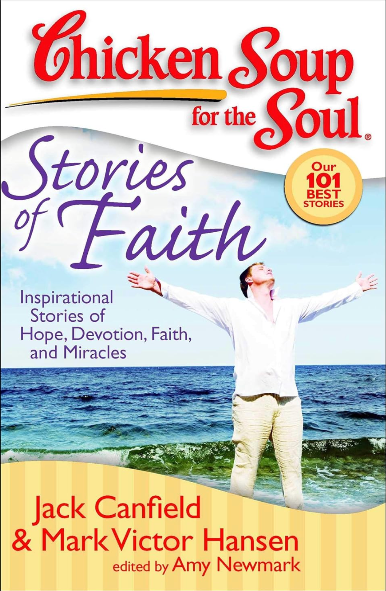 Chicken Soup for the Soul: Stories of Faith
