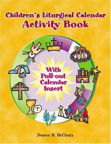 Children's Liturgical Calendar Activity Book with colorful illustrations on a yellow background