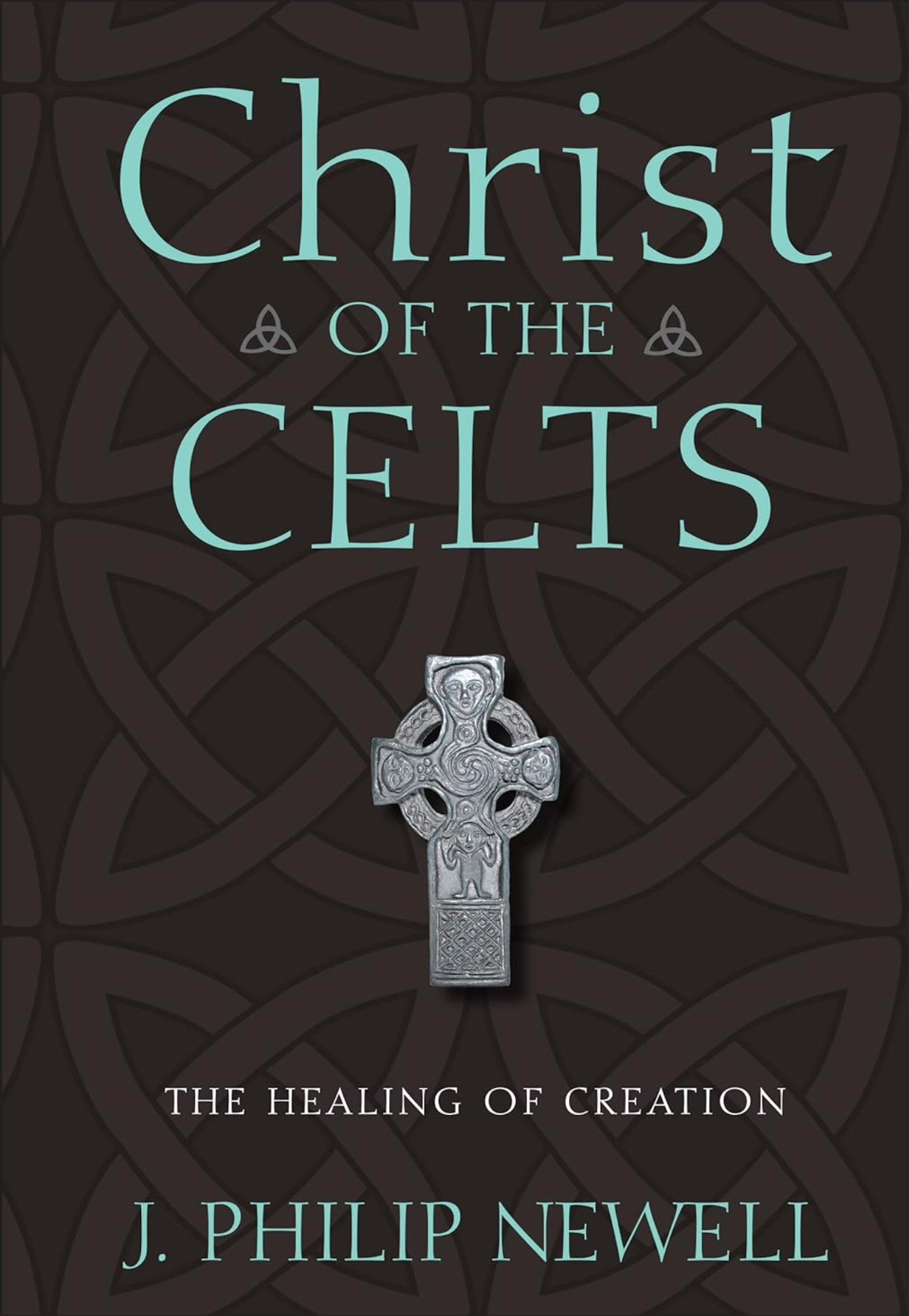Cristo de los celtas: La sanación de la Creación