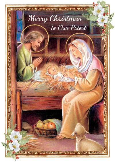 Nativity scene with Mary, Joseph, and baby Jesus, framed with 'Merry Christmas To Our Priest' text.