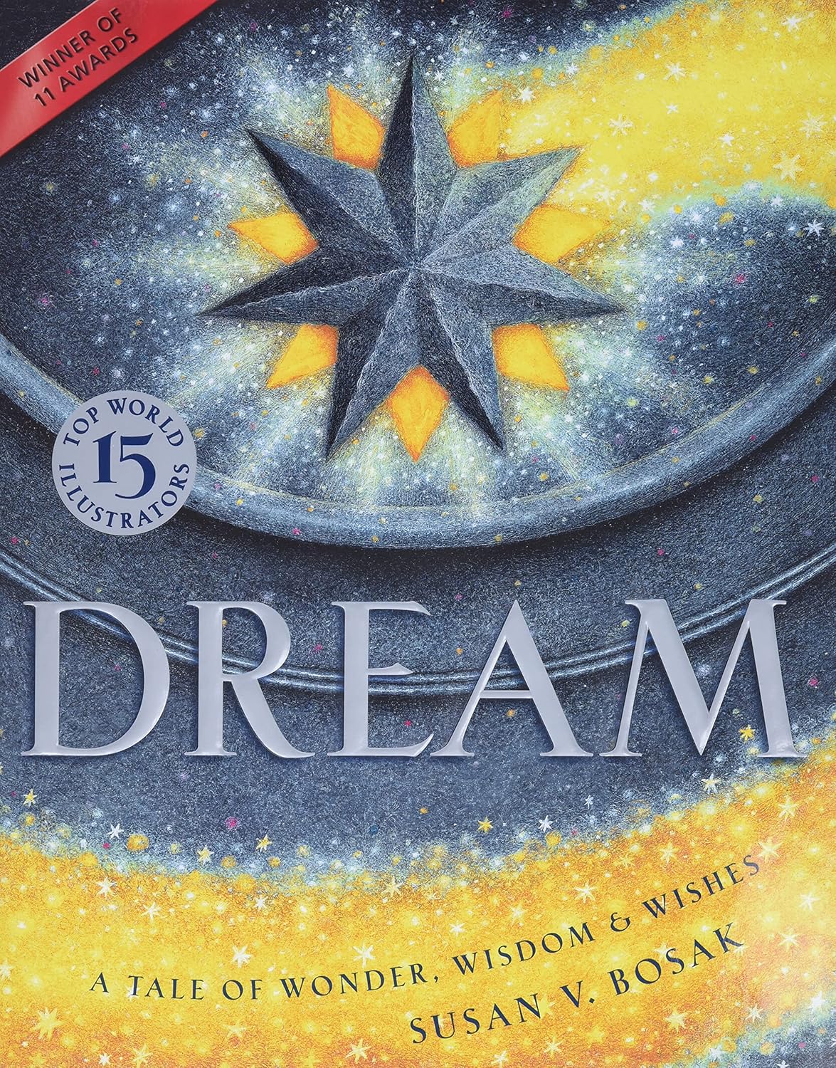 Book cover of 'Dream' by Susan V. Bosak with a star and celestial design.
