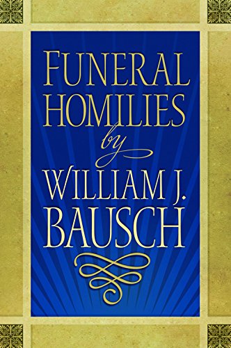 Book cover of 'Funeral Homilies' by William J. Bausch with a blue and gold design.