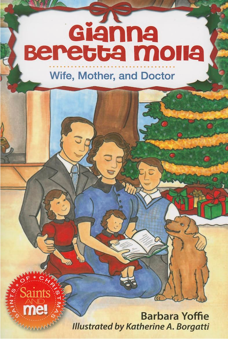 Gianna Beretta Molla: Wife, Mother (Saints & Me Series)