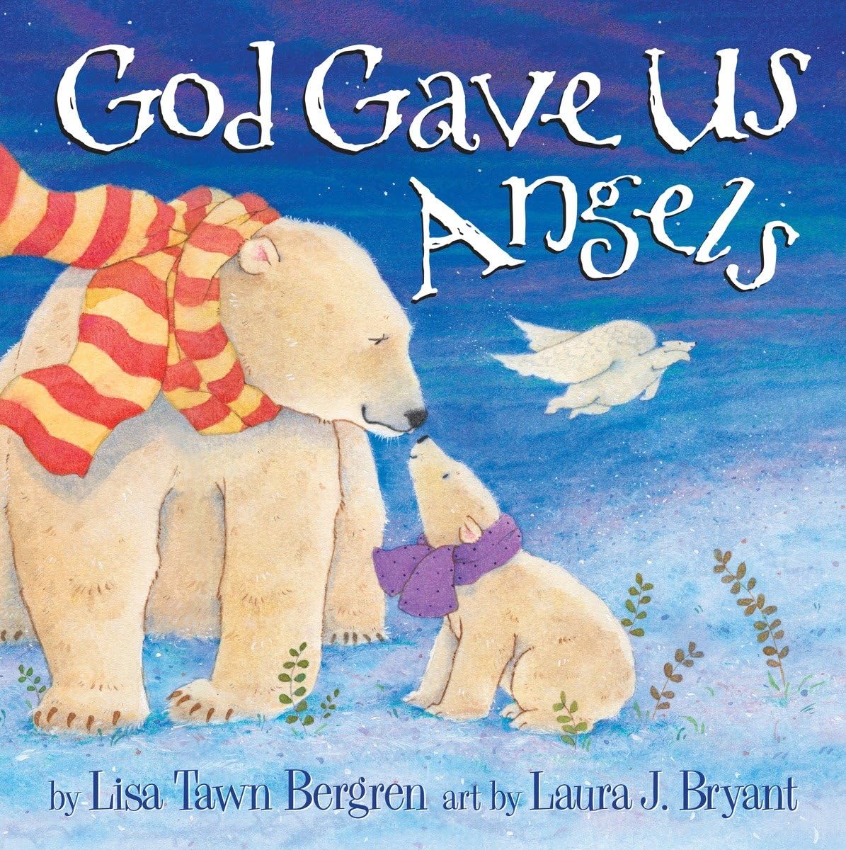 Book cover of 'God Gave Us Angels' with polar bears and an angel.