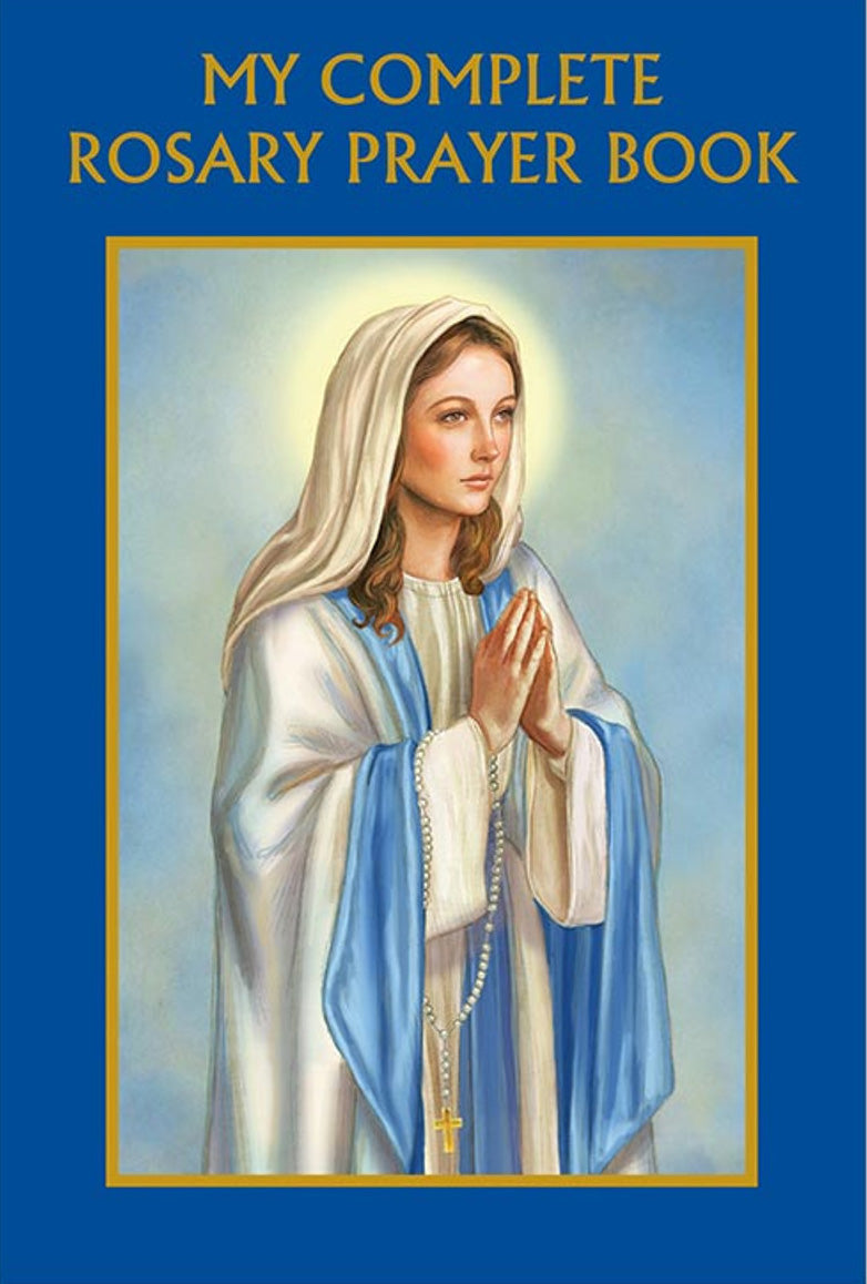 My Complete Rosary Prayer Book