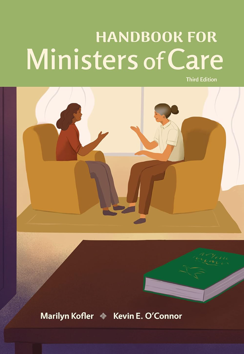 Handbook for Ministers of Care: Third Edition