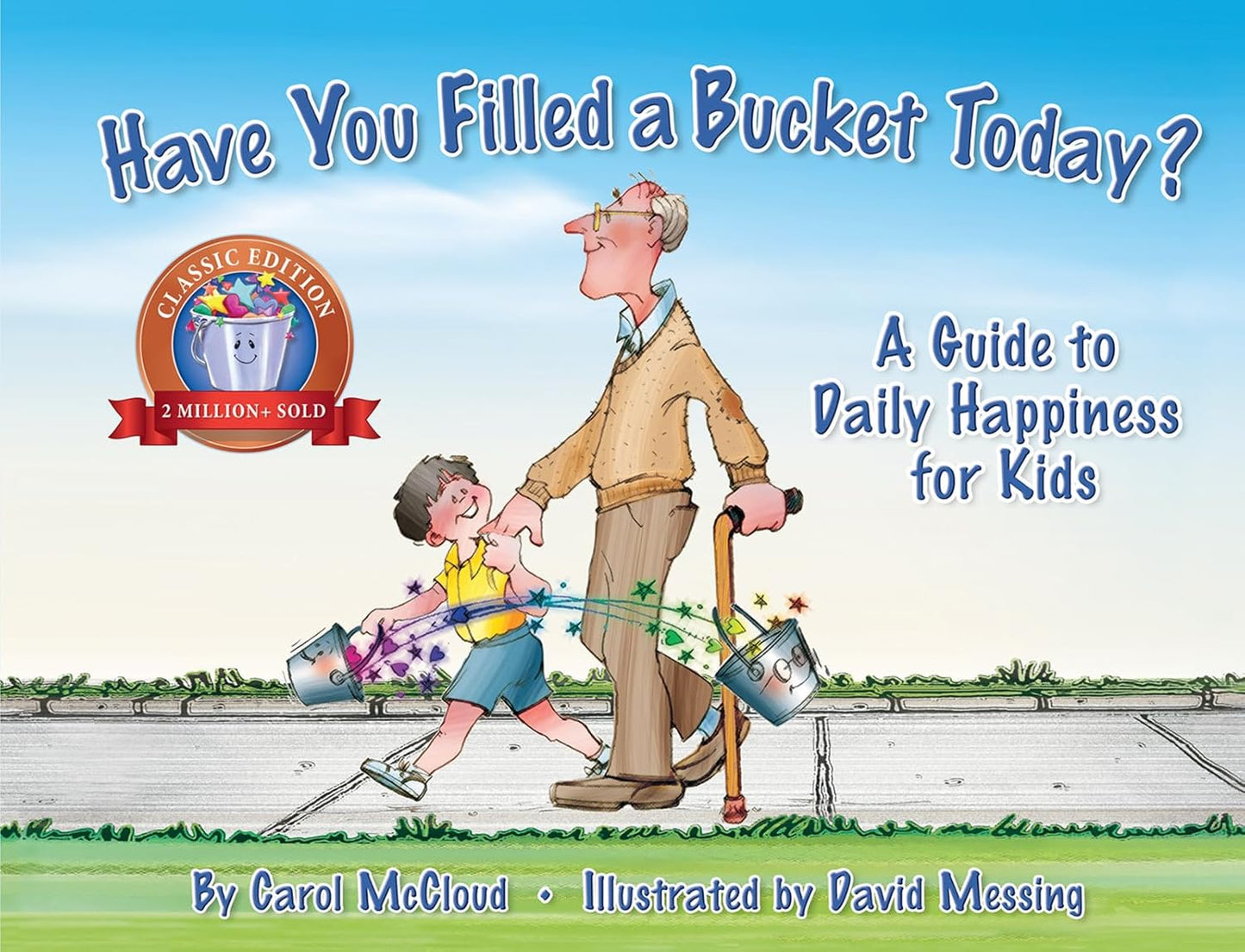 Book cover of 'Have You Filled a Bucket Today?' with an illustration of a man and child holding buckets.