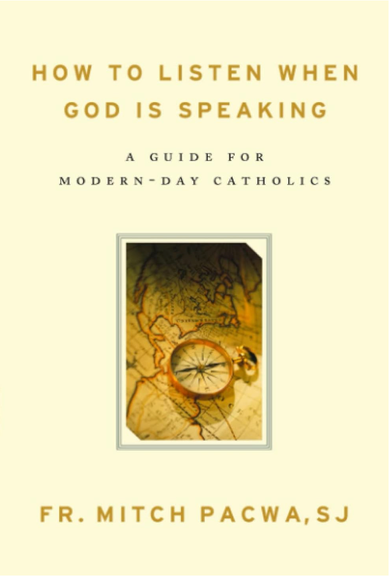 How to Listen When God Is Speaking: A Guide for Modern-Day Catholics