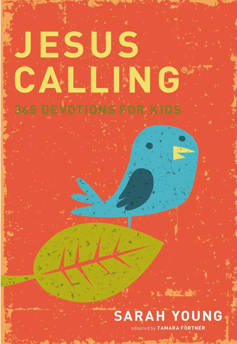 Jesus Calling: 365 Devotions for Kids