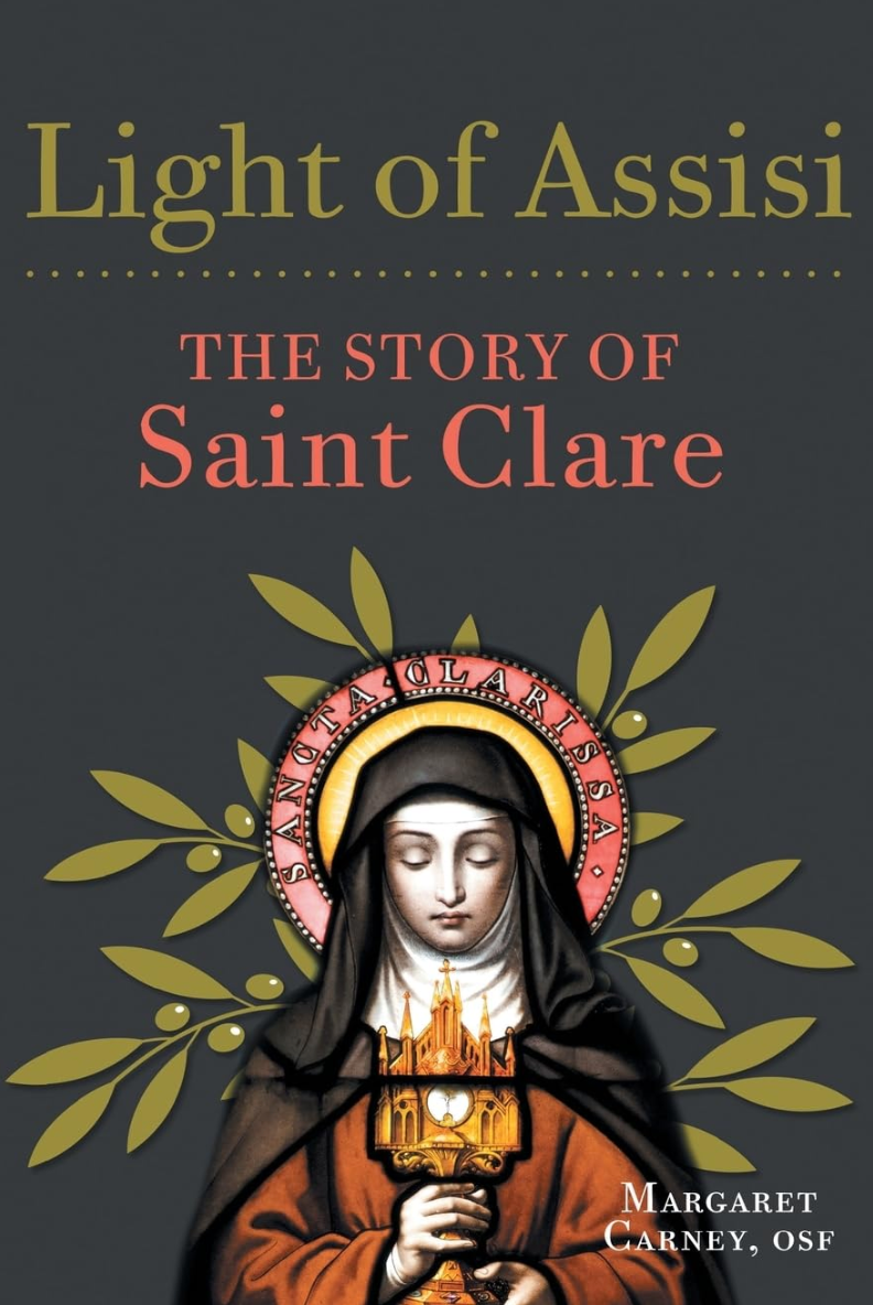Luz de Asís: La historia de Santa Clara