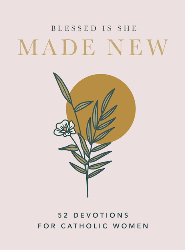 Renovadas: 52 devociones para mujeres católicas
