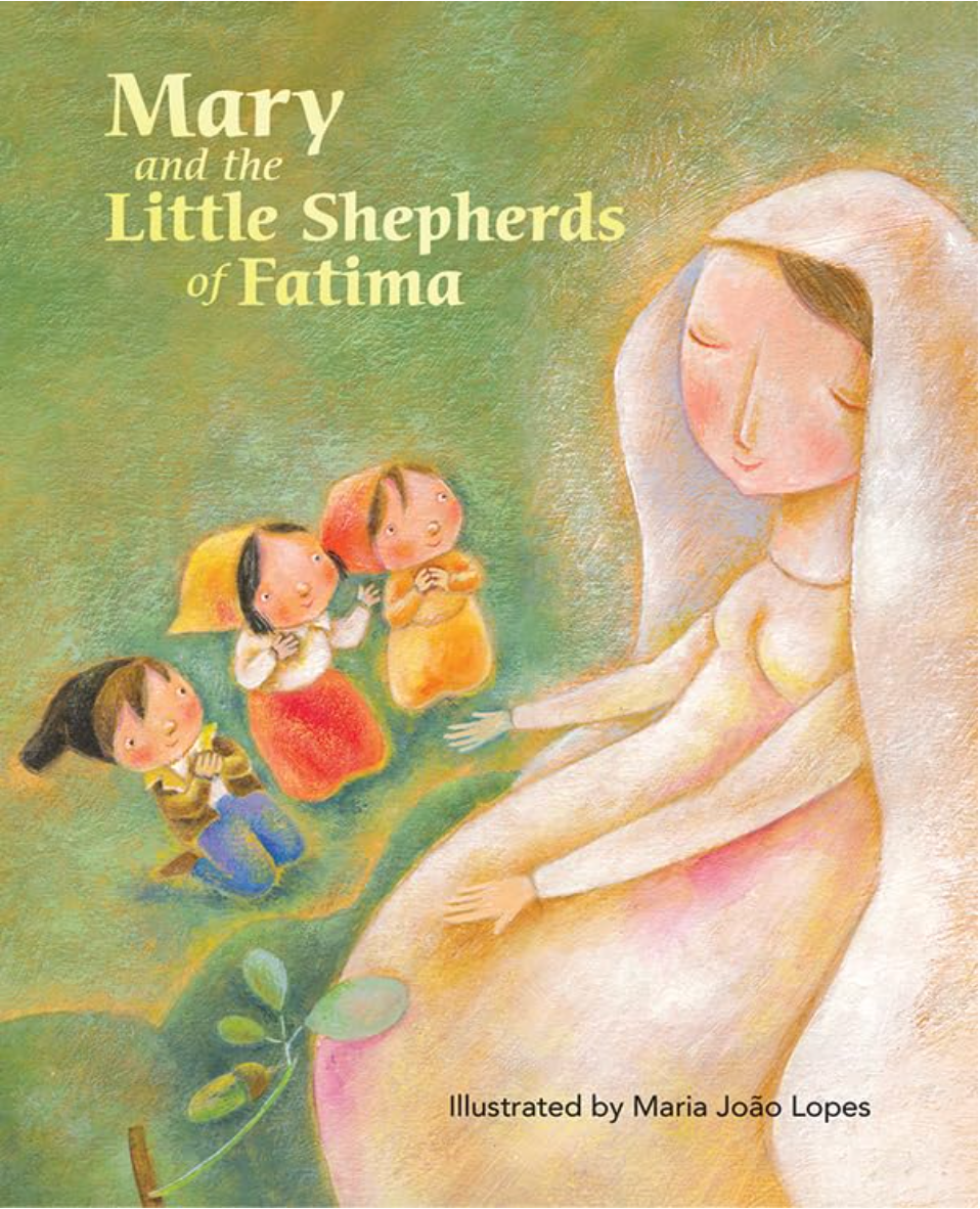 Mary and the Little Shepherds of Fatima