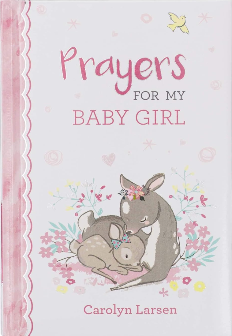 Prayers for My Baby Girl