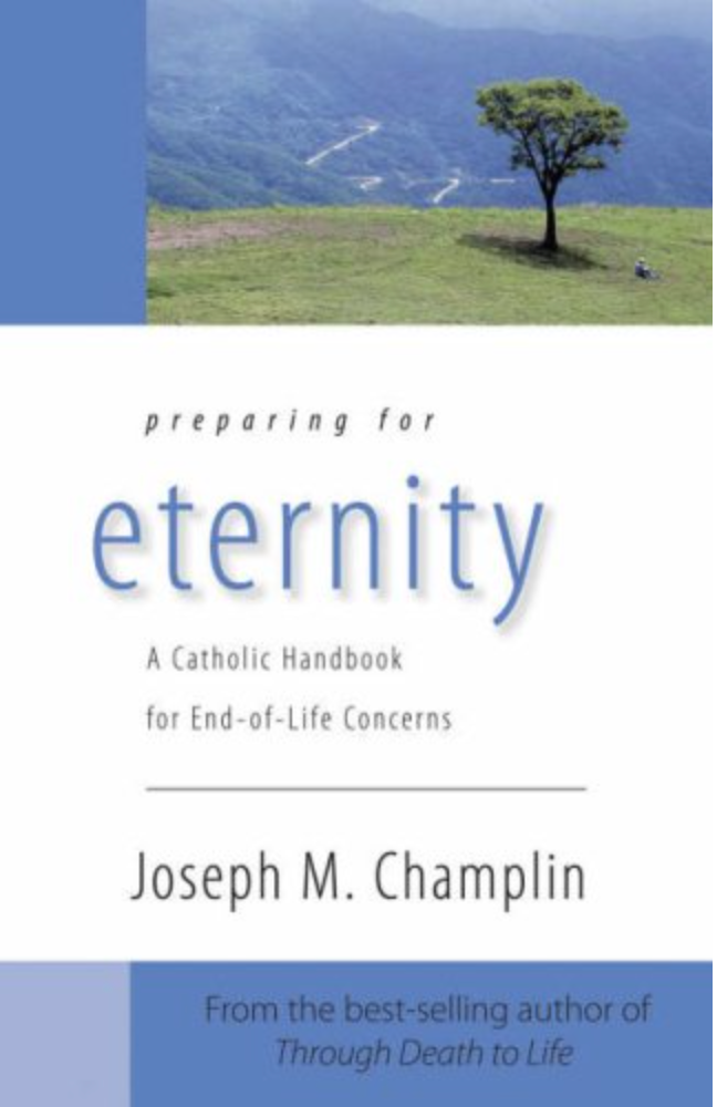 Book cover of 'Preparing for Eternity' by Joseph M. Champlin with a scenic background.