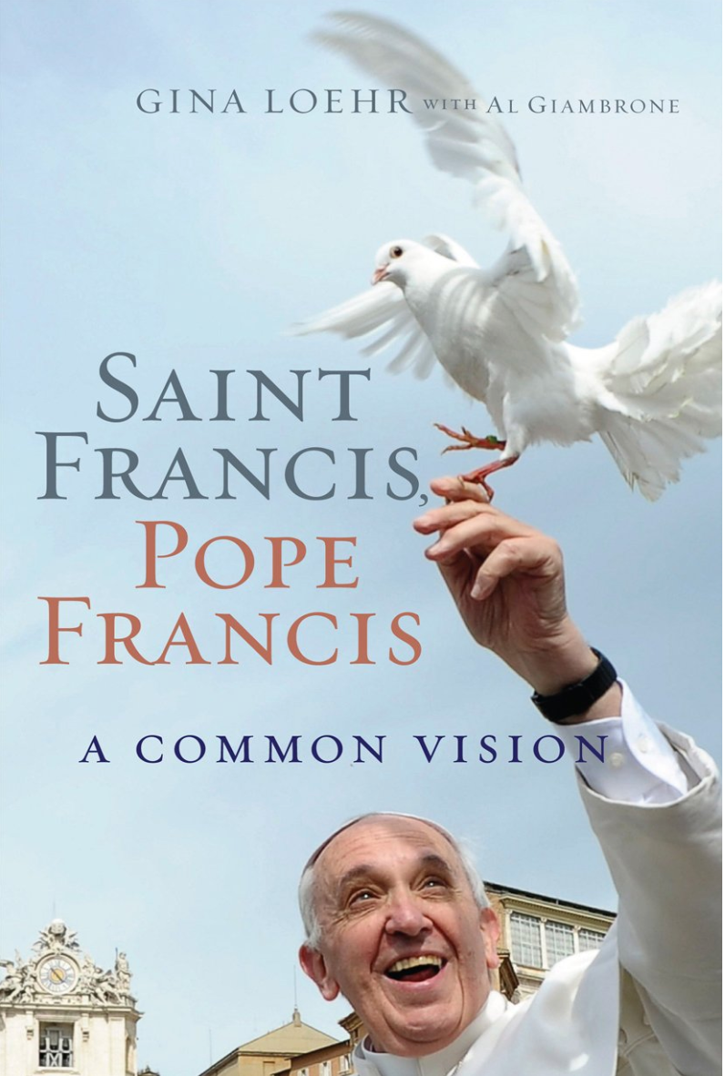 Saint Francis, Pope Francis: A Common Vision