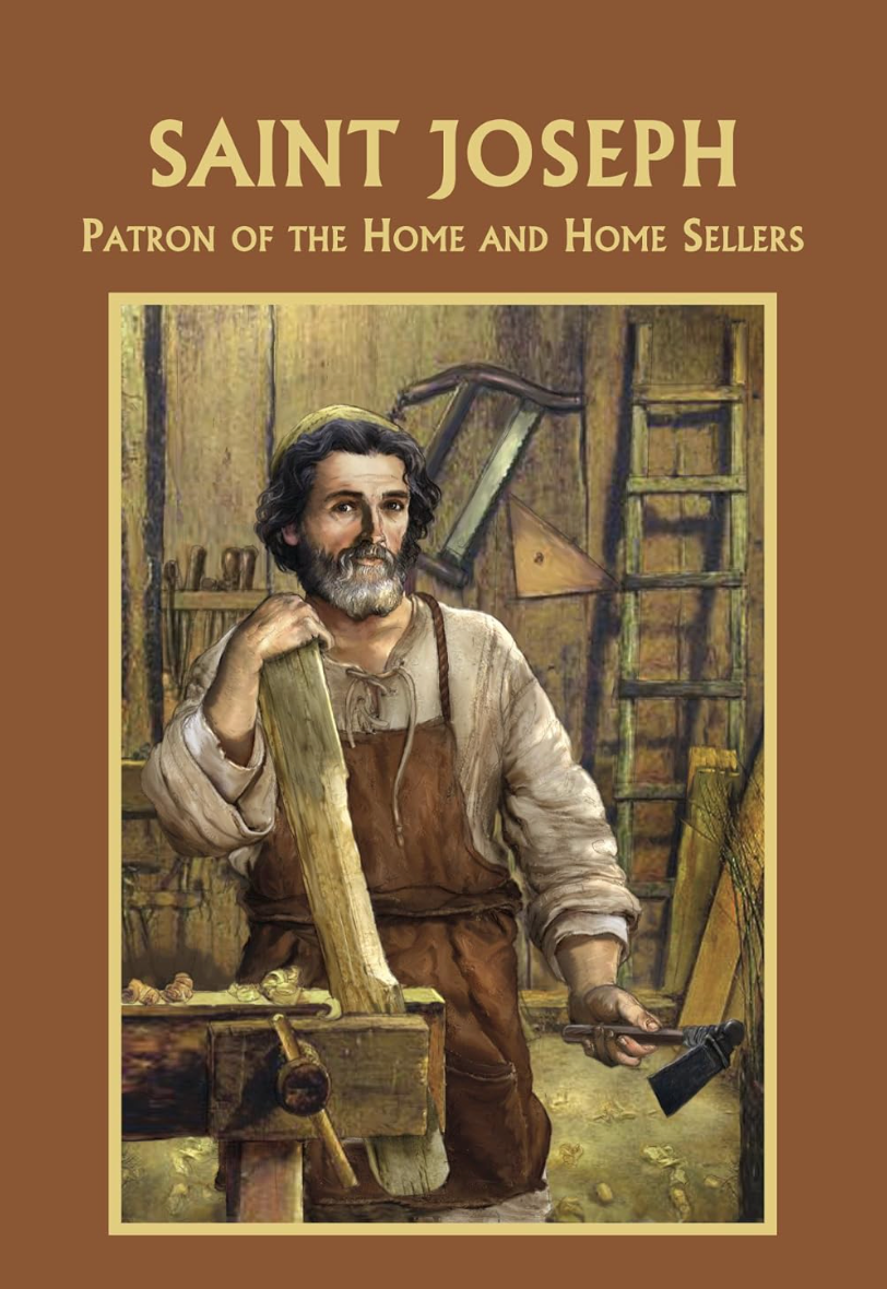 Saint Joseph: Patron of the Home and Home Sellers