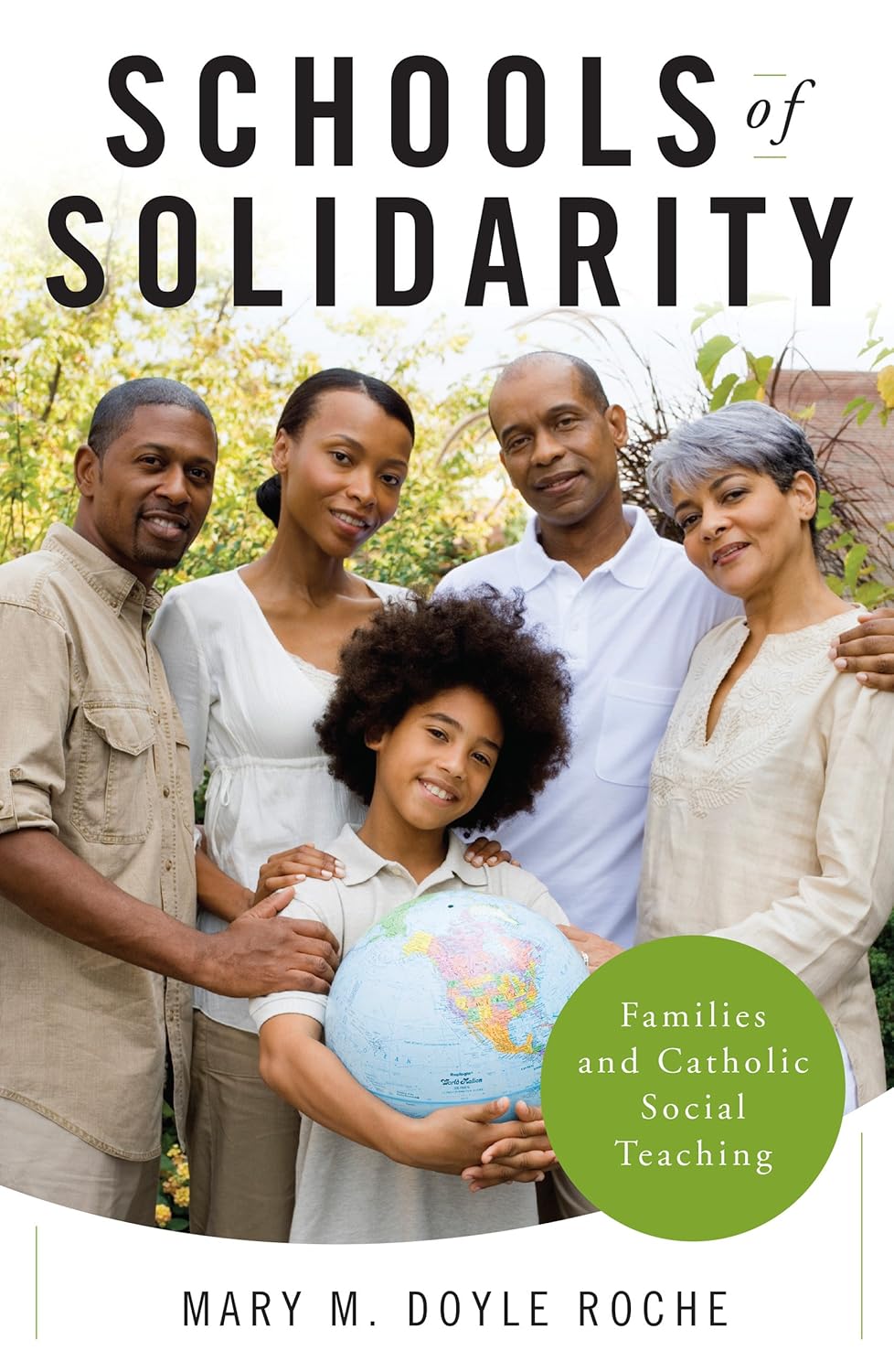 Book cover of 'Schools of Solidarity' with a family holding a globe.