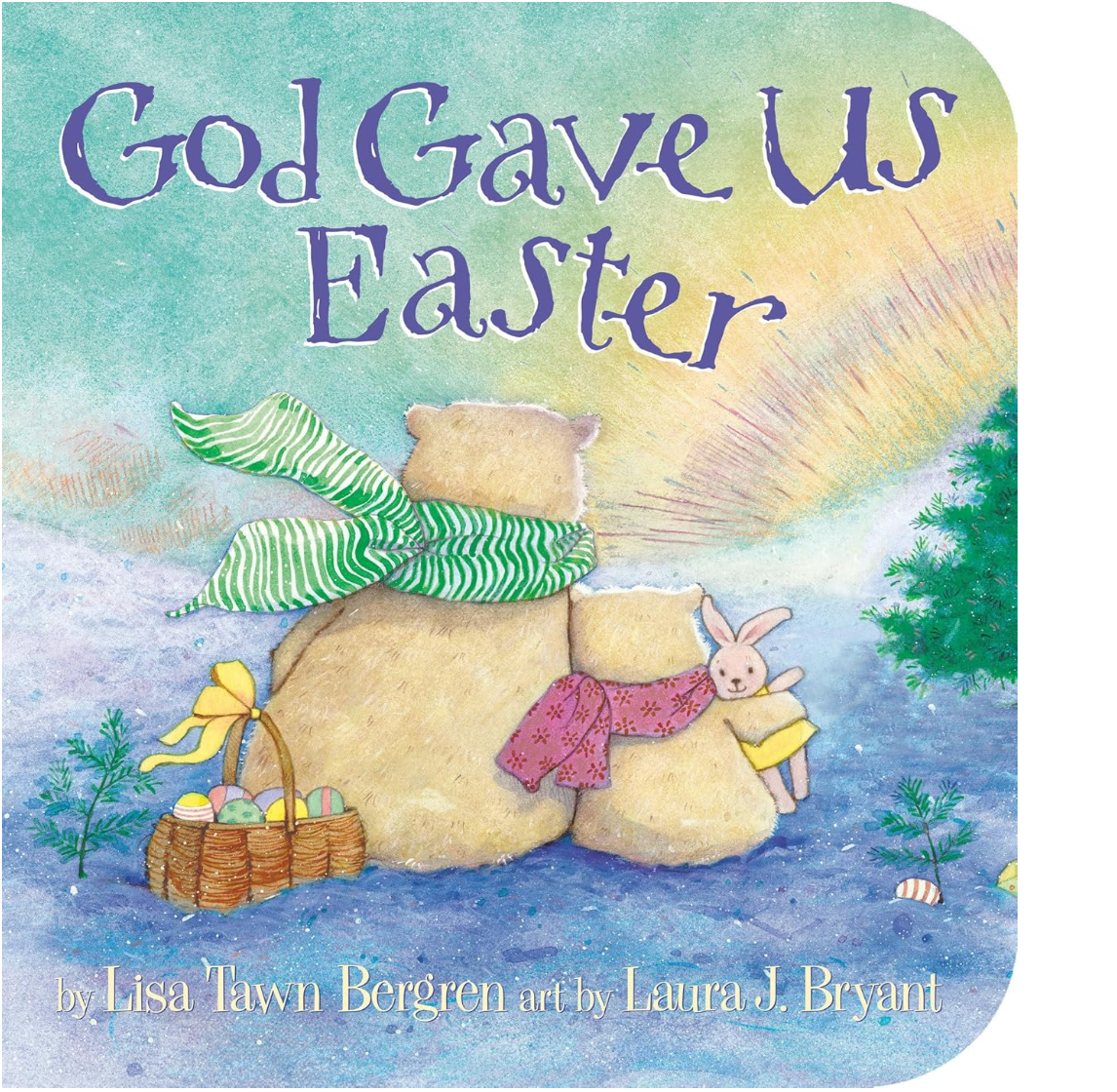 God Gave Us Easter Board Book