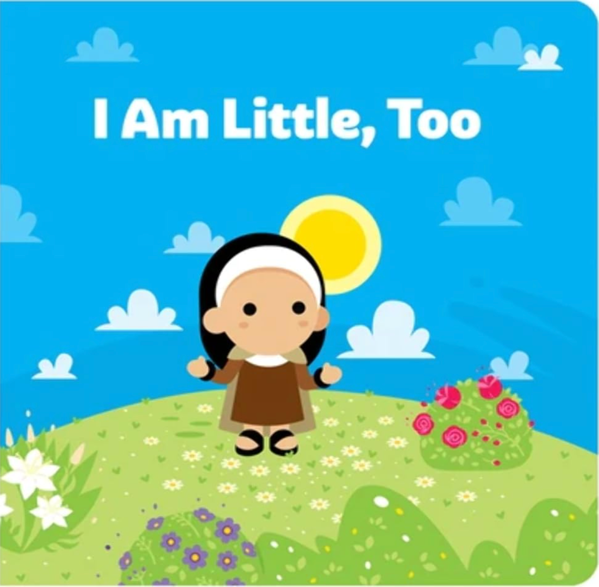I Am Little, Too