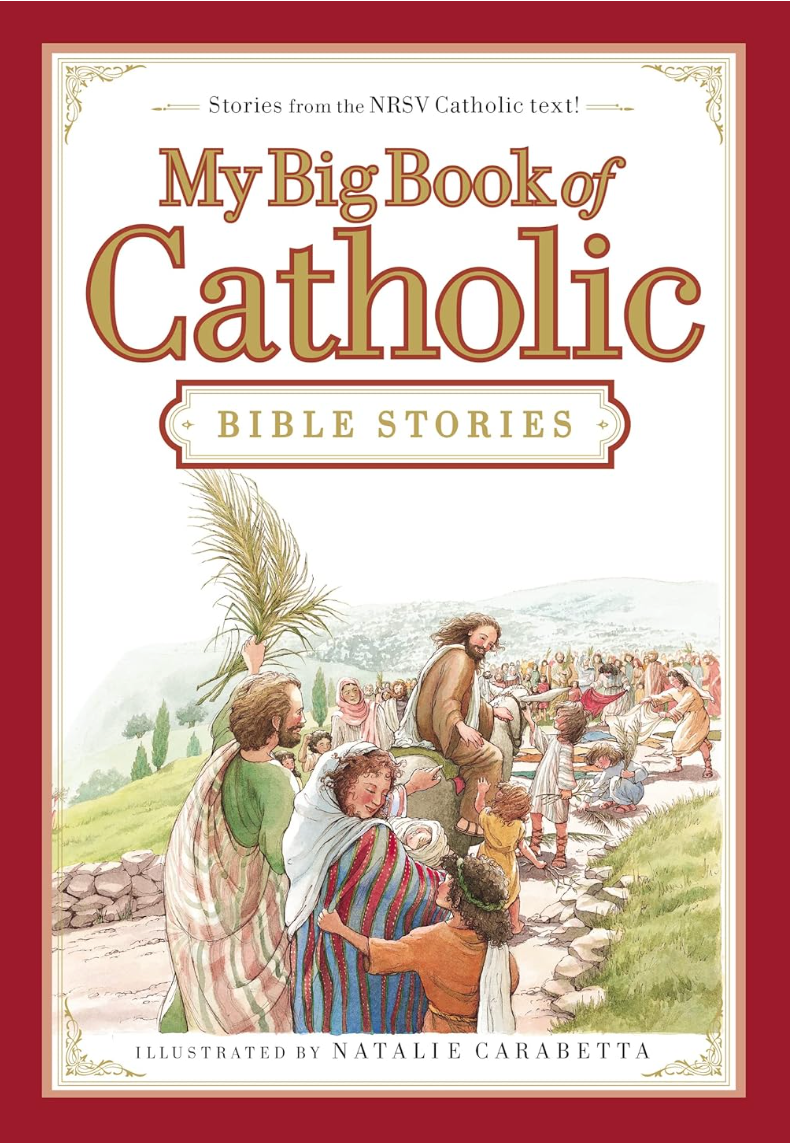 My Big Book of Catholic Bible Stories