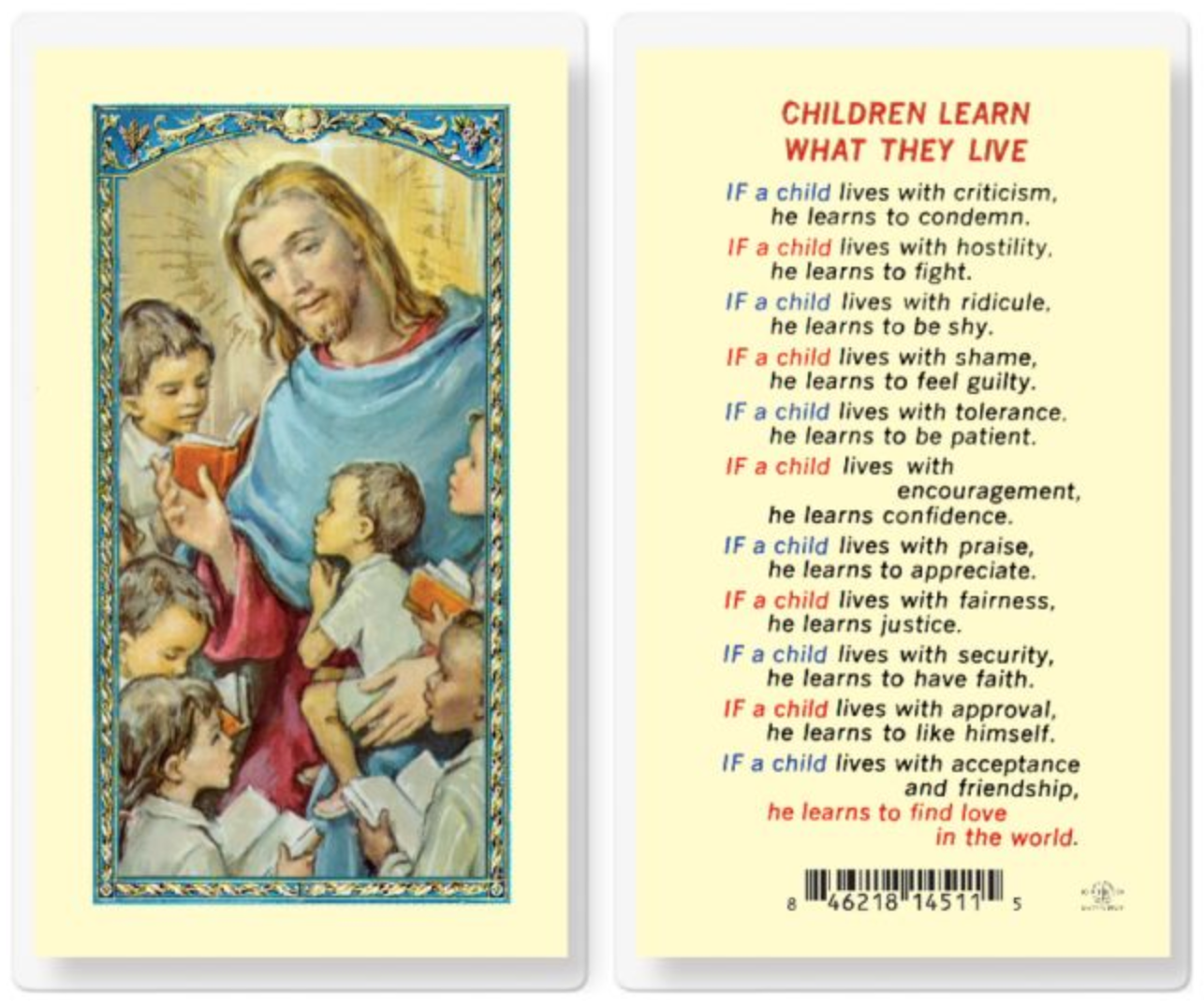Children Learn What They Live Holy Card
