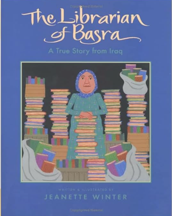 The Librarian of Basra: A True Story from Iraq