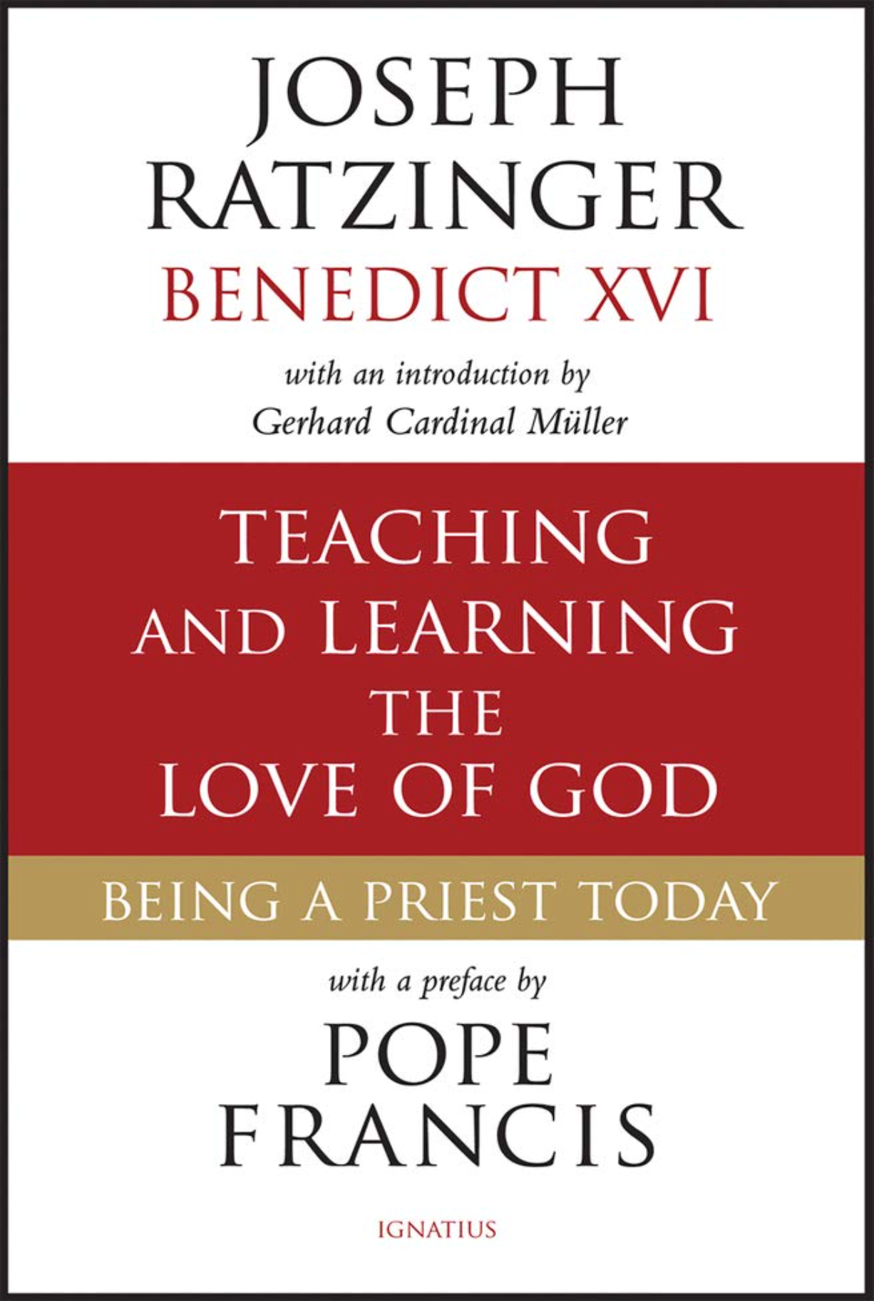 Teaching and Learning the Love of God: Being a Priest Today