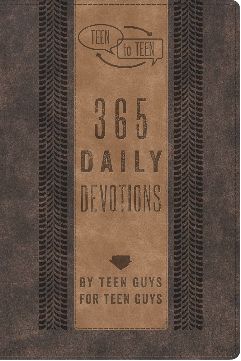 Teen to Teen: 365 Daily Devotions by Teen Guys for Teen Guys