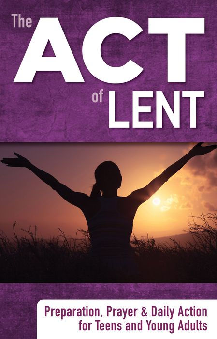Book cover of 'The ACT of Lent' with a silhouette of a person against a sunset.