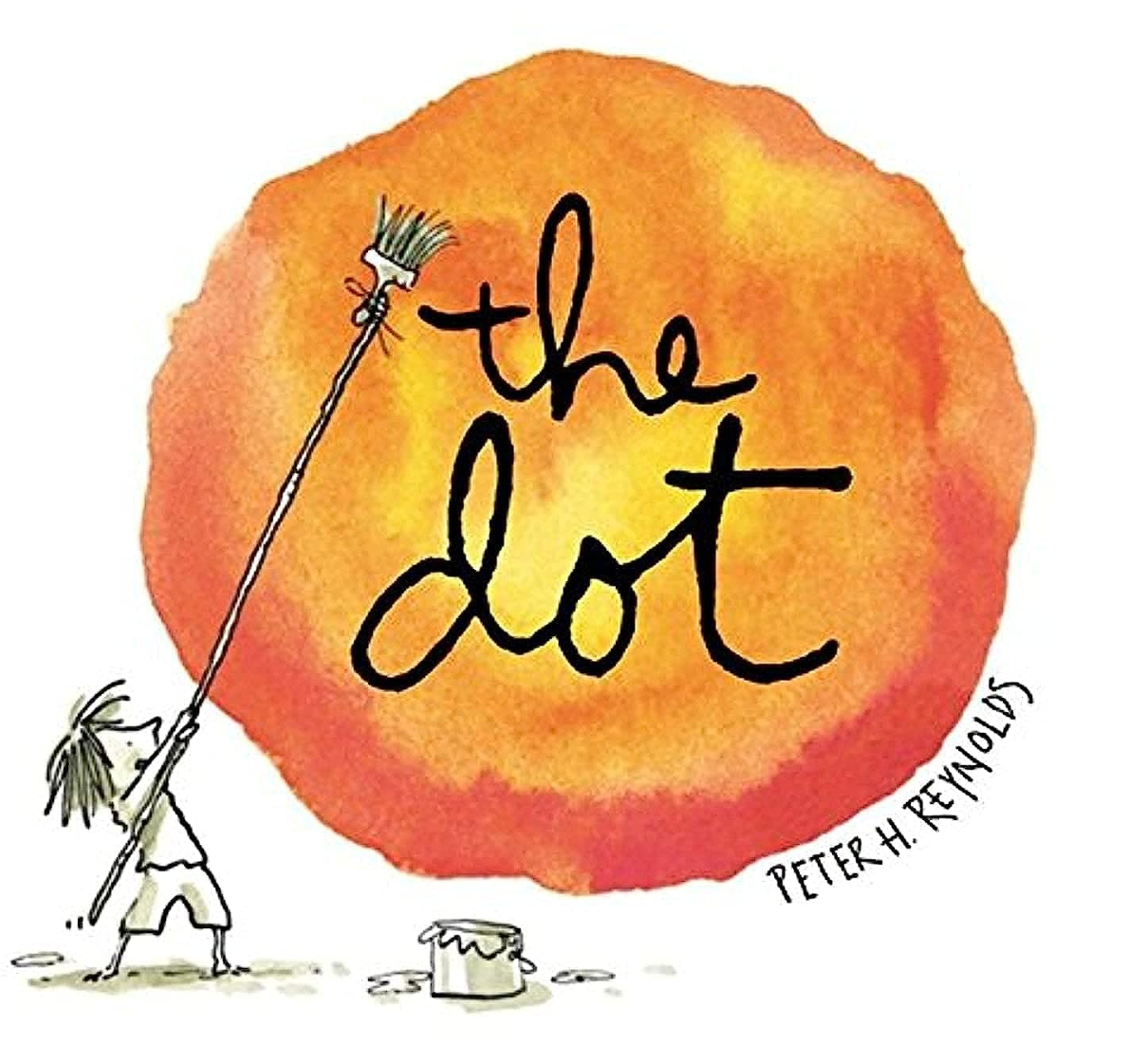 Book cover of 'The Dot' by Peter H. Reynolds with a child painting a large dot.