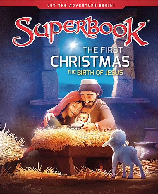 Superbook movie poster for 'The First Christmas: The Birth of Jesus' with a nativity scene.