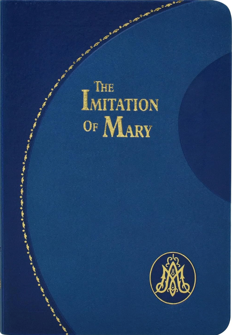 Cover of the book titled 'The Imitation of Mary' with a blue background and gold accents, including the author's name, Thomas â Kempis, and a decorative border.