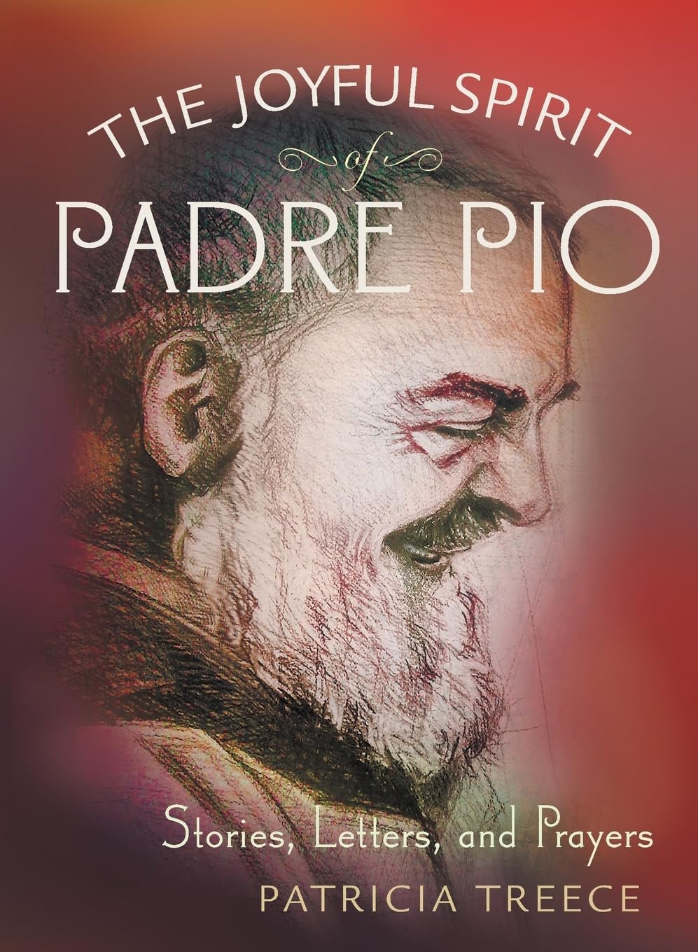 Book cover of 'The Joyful Spirit of Padre Pio' with a portrait of Padre Pio on a red background.