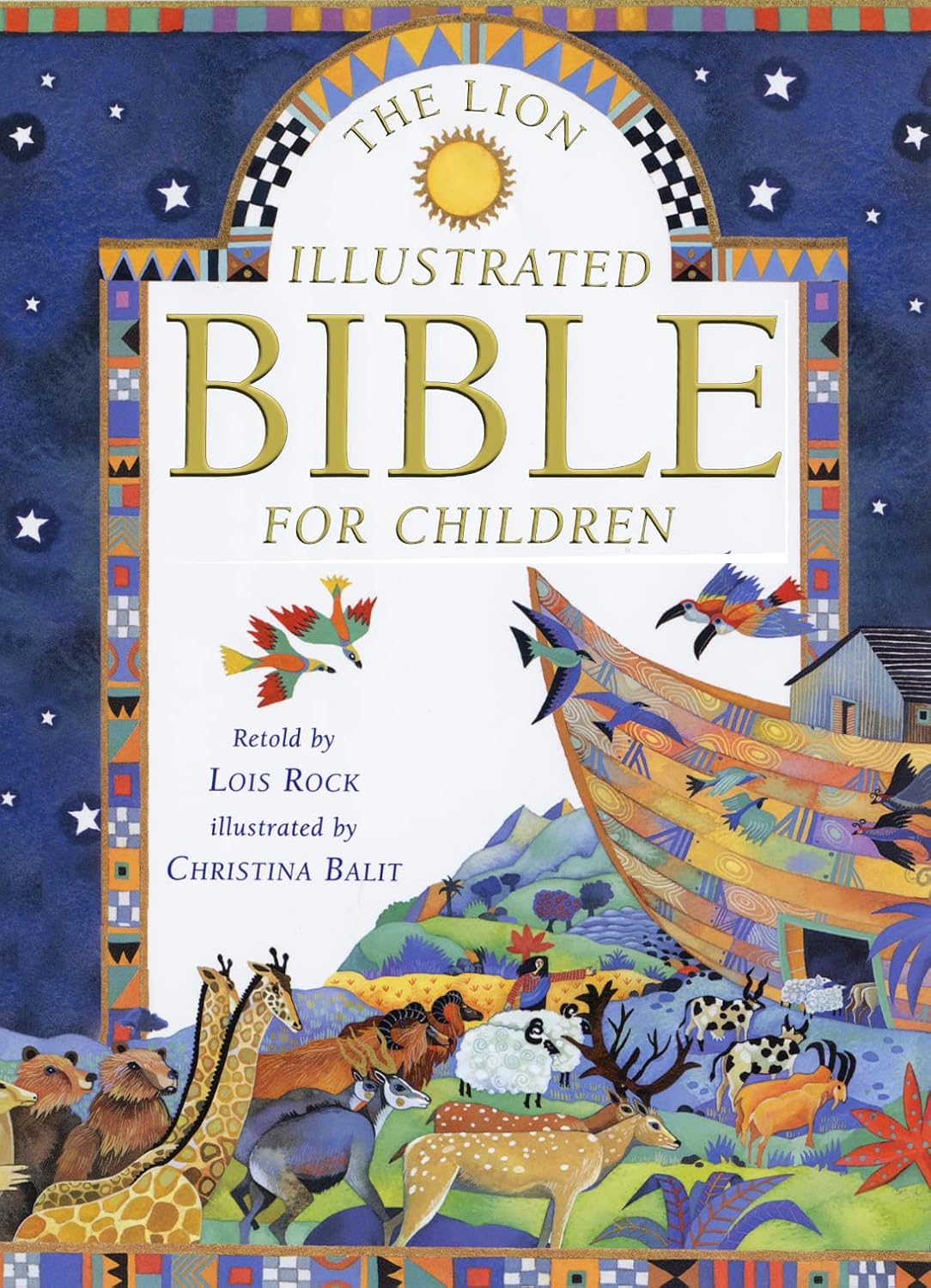 Cover of 'The Lion Illustrated Bible for Children' with colorful illustrations and text.