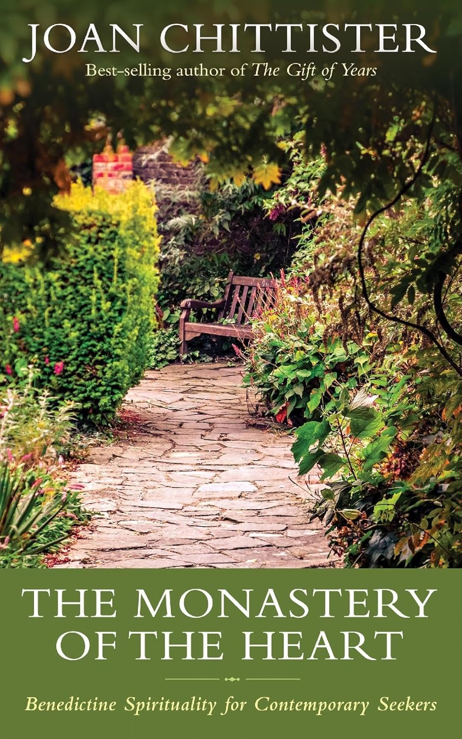 Book cover of 'The Monastery of the Heart' by Joan Chittister with a garden scene.