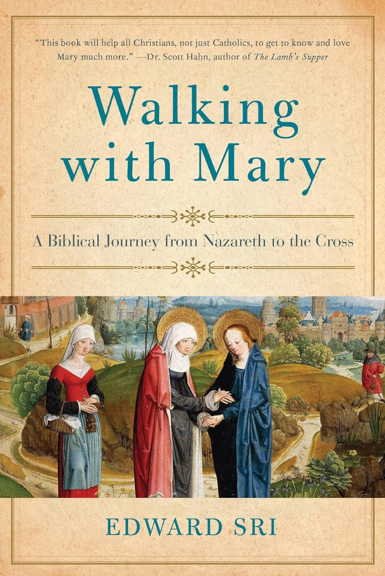 Caminando con María: Un viaje bíblico de Nazaret a la Cruz