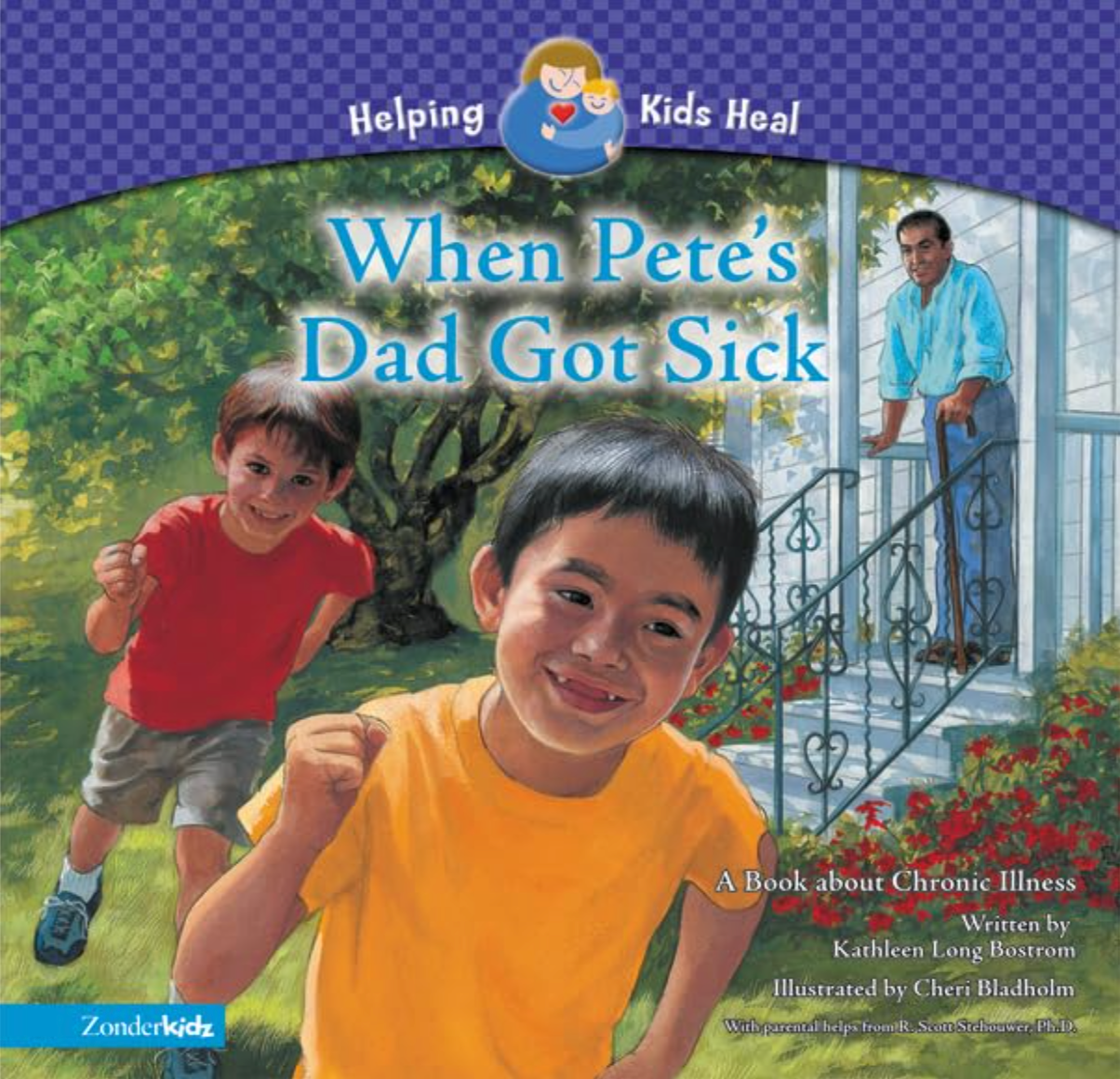 When Petes Dad Got Sick: A Book about Chronic Illness